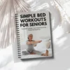 Bed Exercises Bed Exercises For Seniors