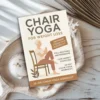 Chair Yoga for Seniors