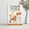 Chair Yoga for Seniors