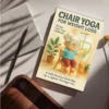 Chair Yoga for Seniors